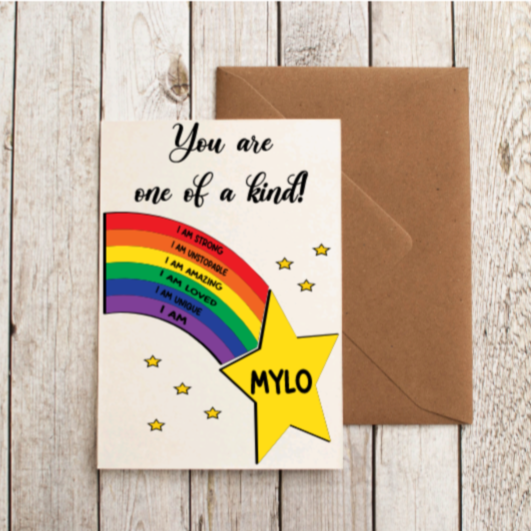 Customisable You Are One Of A Kind Card