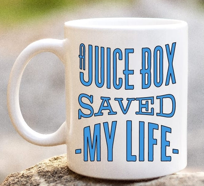 A Juicebox Saved My Life Mug